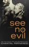 [See No Evil 01] • See No Evil